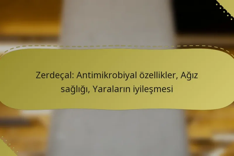 Zerdeçal: Antimikrobiyal özellikler, Ağız sağlığı, Yaraların iyileşmesi