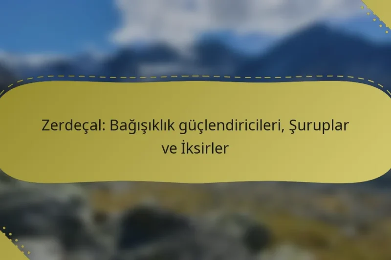 Zerdeçal: Bağışıklık güçlendiricileri, Şuruplar ve İksirler