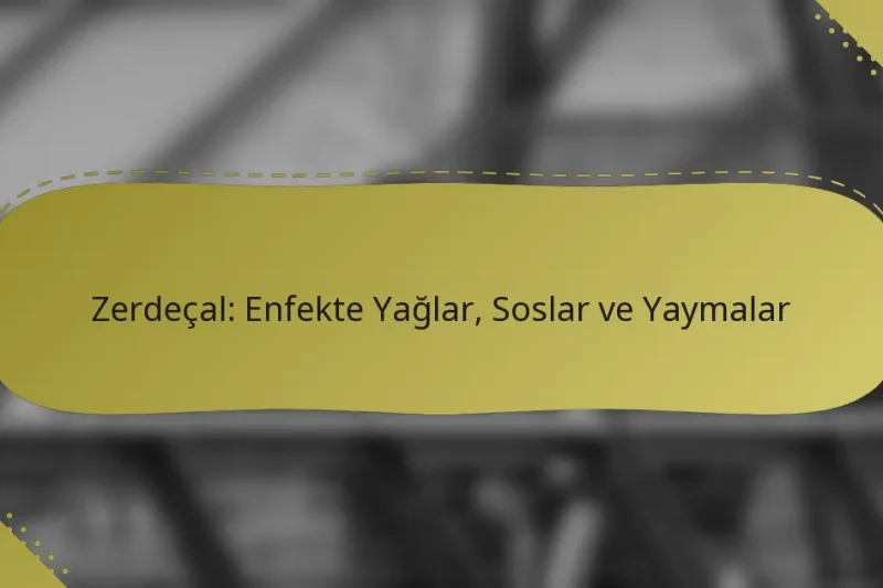 Zerdeçal: Enfekte Yağlar, Soslar ve Yaymalar
