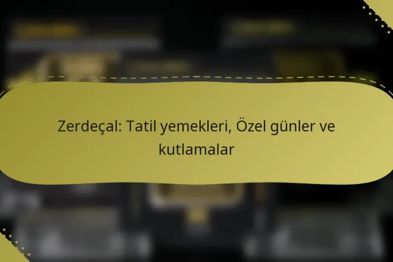 Zerdeçal: Tatil yemekleri, Özel günler ve kutlamalar
